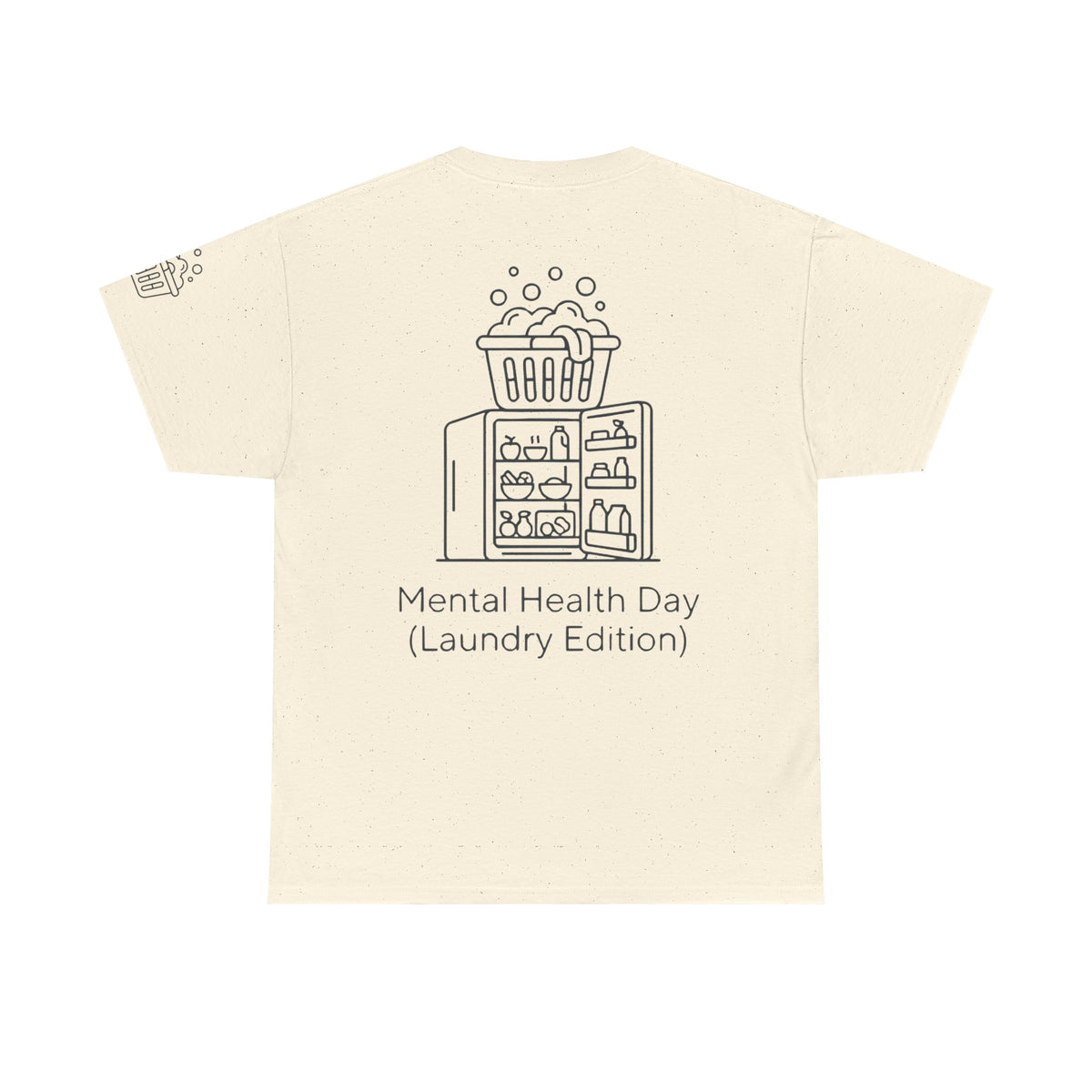 Color: Natural | Mental Health Day - Laundry Edition Premium Graphic Tee