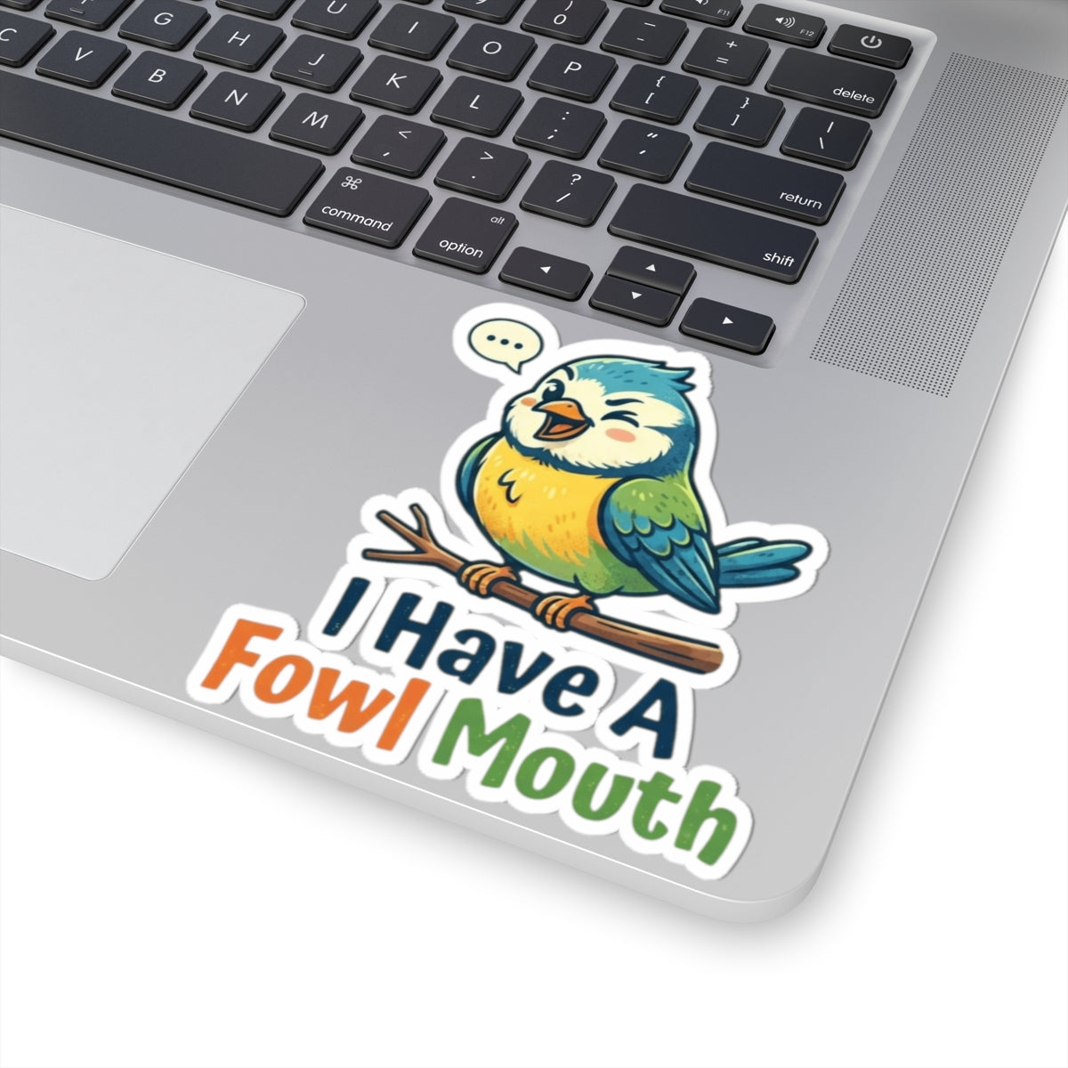 "Fowl Mouth" Sticker — Main