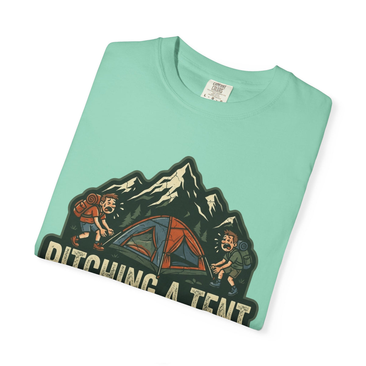 Pitching A Tent Is My Only Cardio Unisex Garment-Dyed Tee