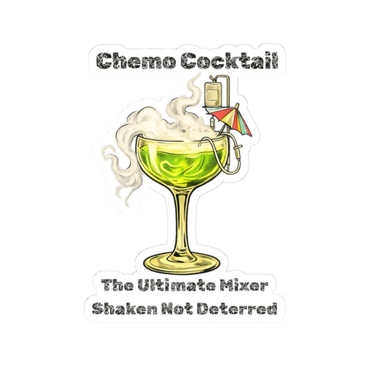 "Chemo Cocktail" Sticker — Main