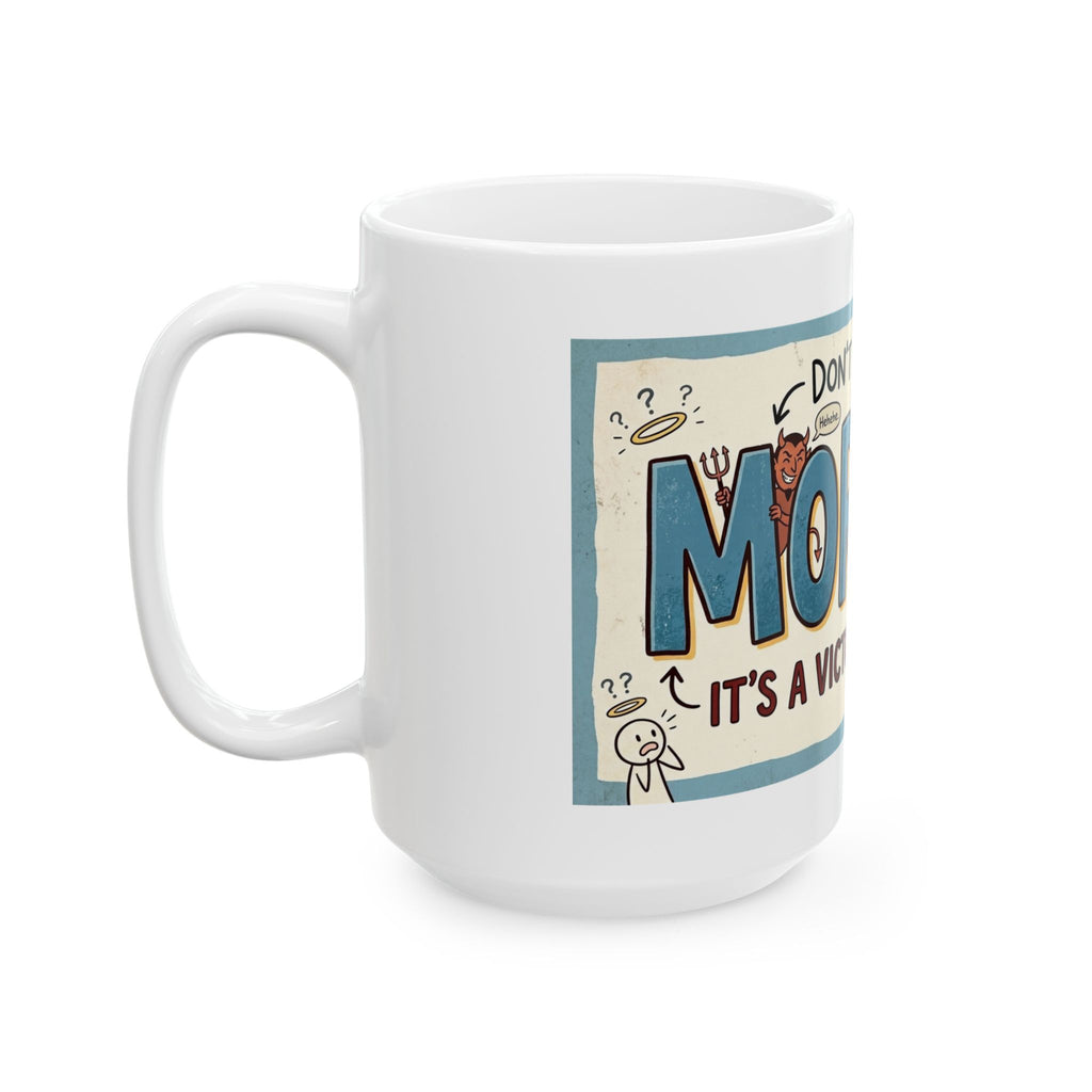"Mormon is a Victory for Satan" White Ceramic Mug