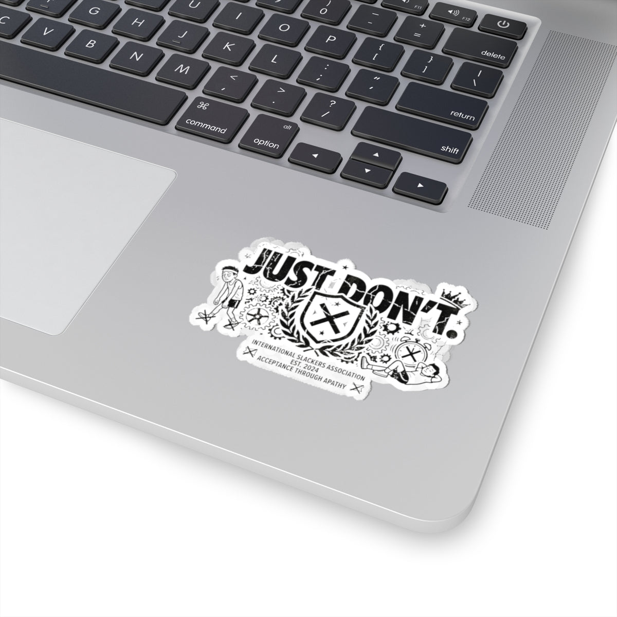 "Just Don't" Sticker — Main