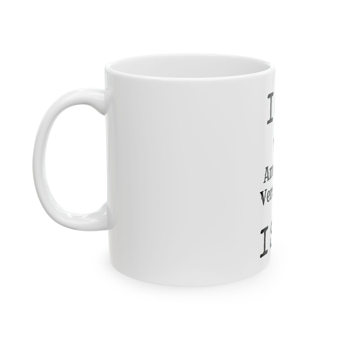 "ICE The American Version of ISIS" White Ceramic Mug