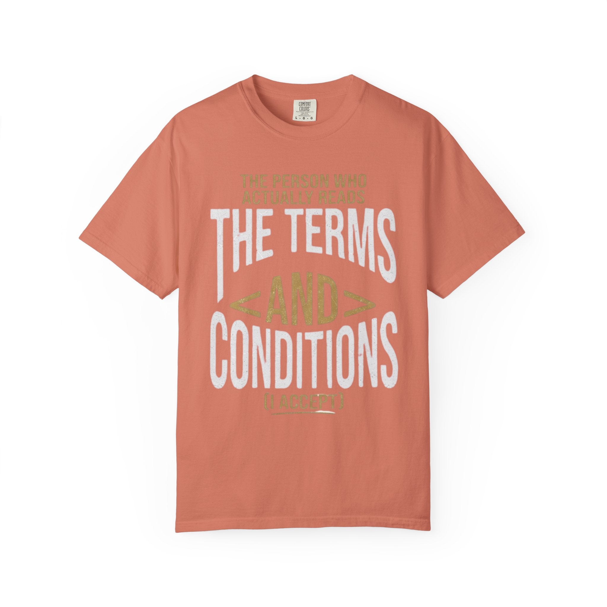 "Terms and Conditions" Unisex Garment-Dyed Tee