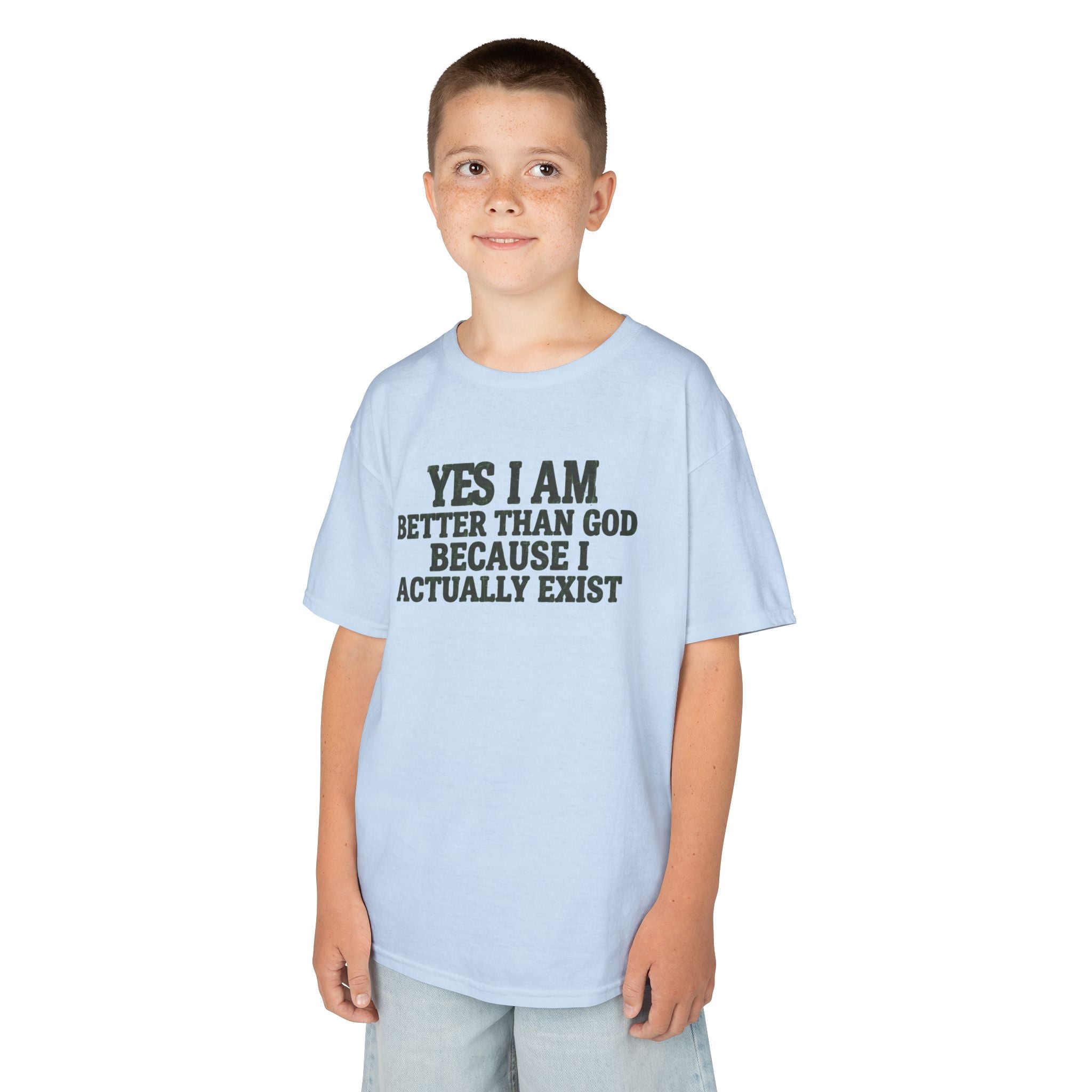 "Better than God" Kids Tee