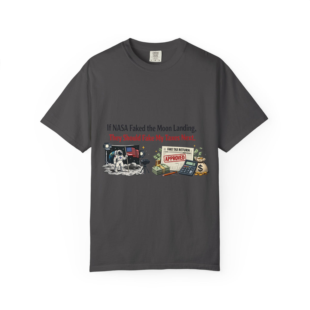 Color: Graphite | They Lied About Both | Garment-Dyed Tee — AttitudeShirts