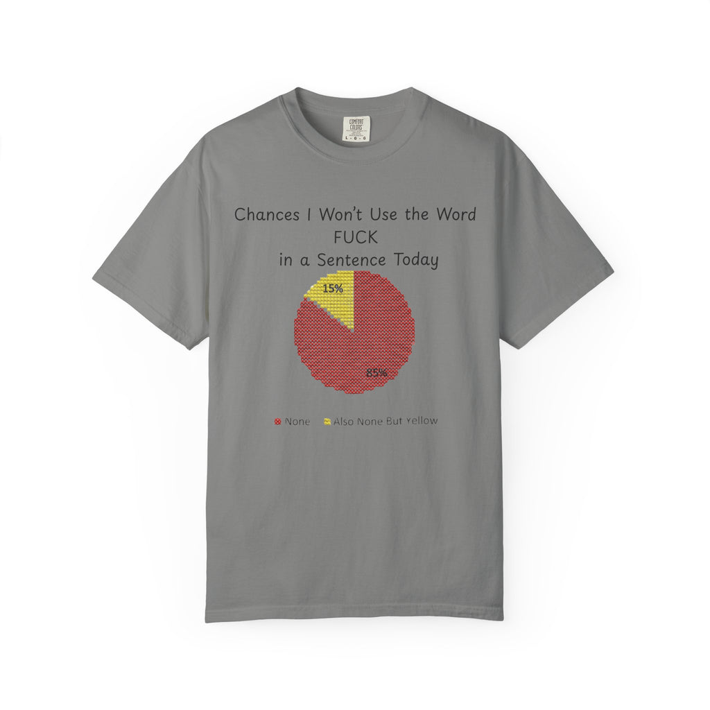 "Fuck Today" Unisex Garment-Dyed T-shirt