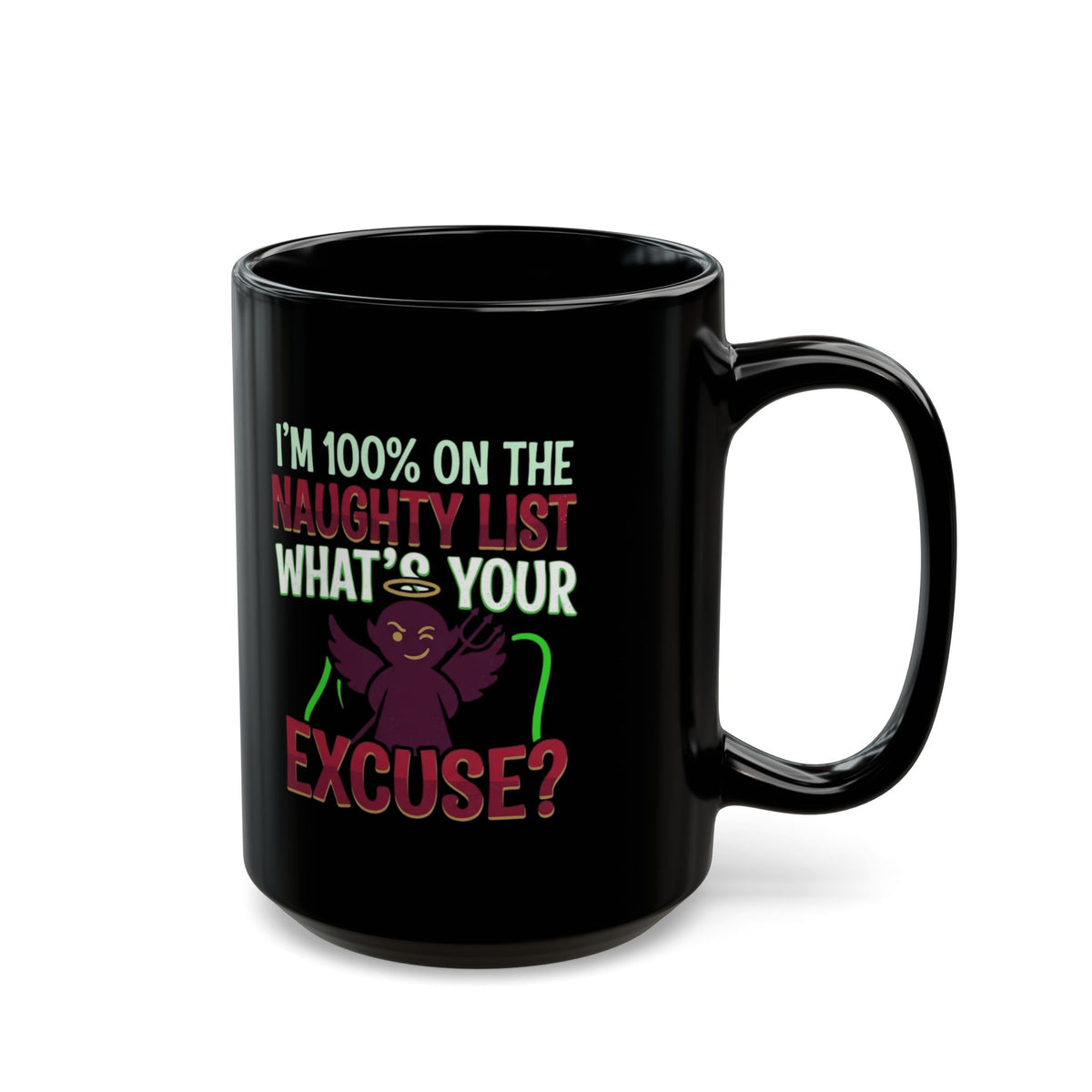"On The Naughty List" Black Ceramic Mug