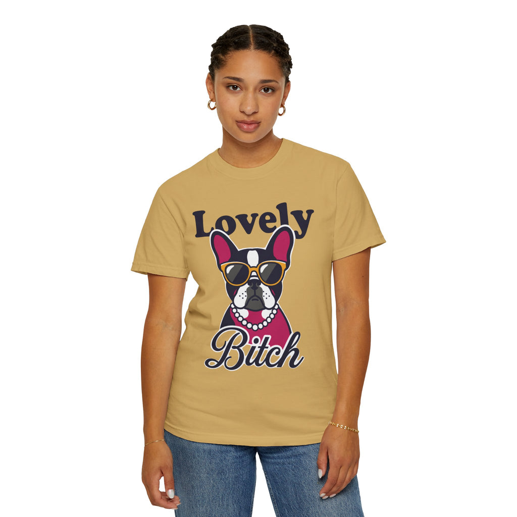 "Lovely Bitch" Unisex Garment-Dyed Tee