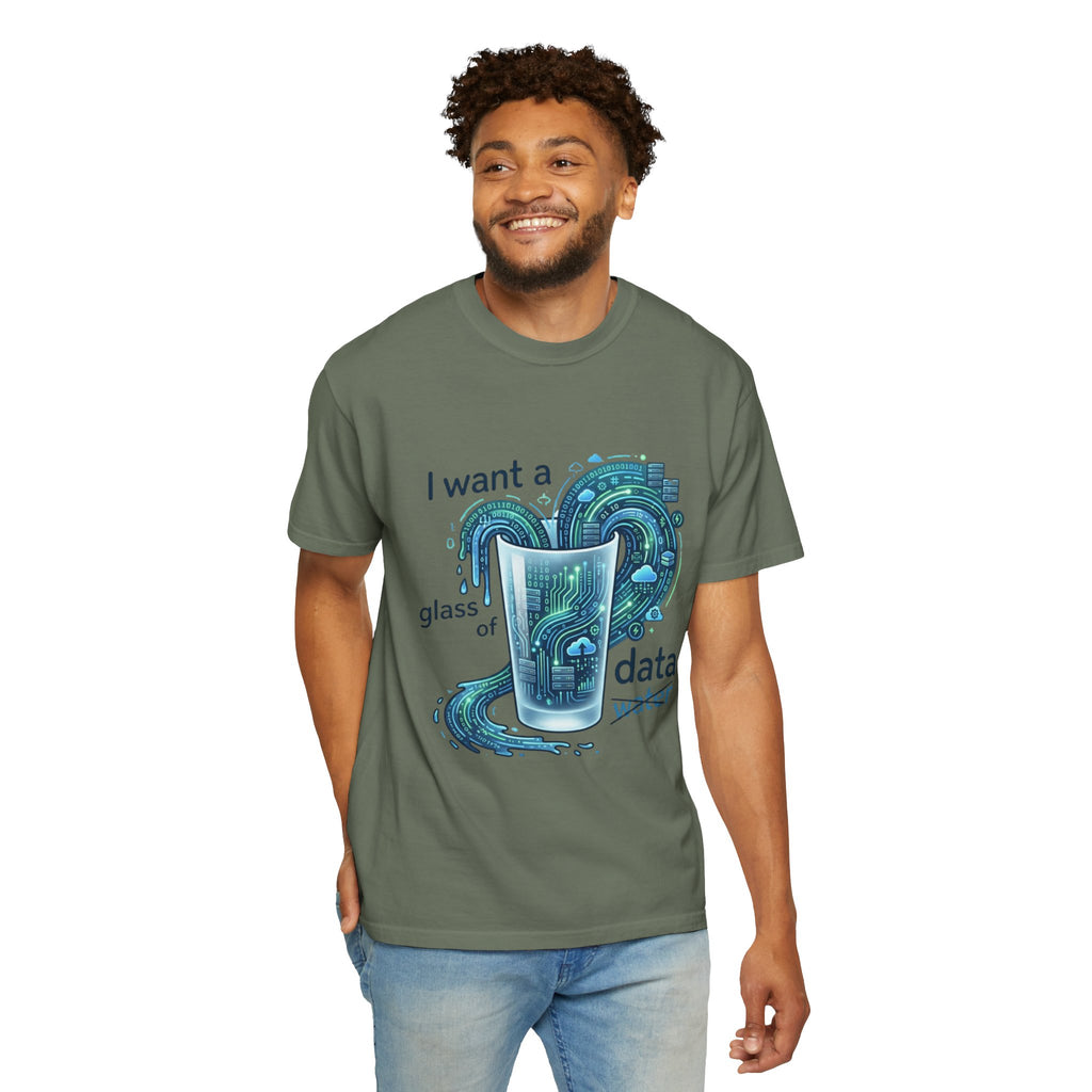 "Data Not Water" Unisex Garment-Dyed Tee