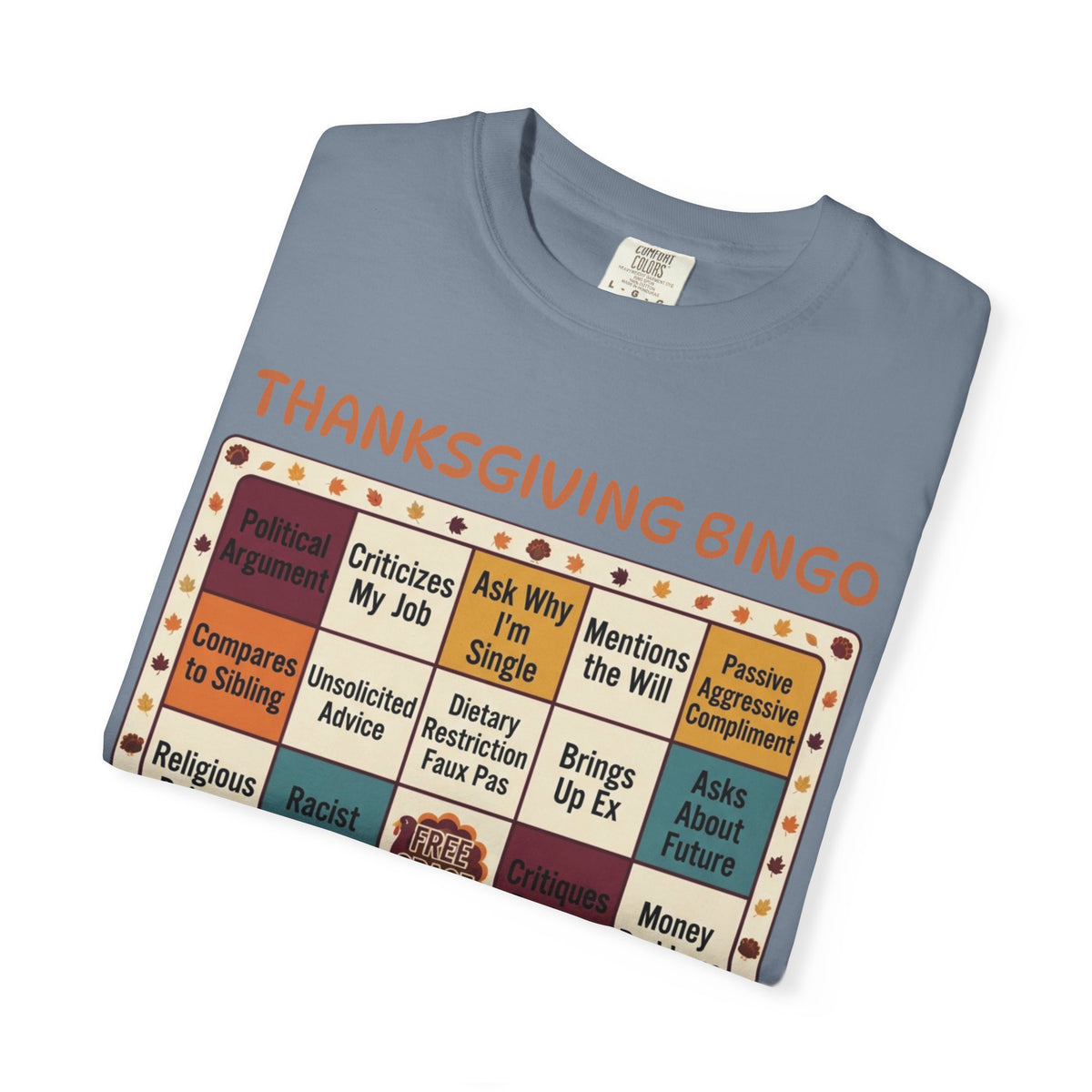 Thankgiving Bingo Unisex Garment-Dyed Tee