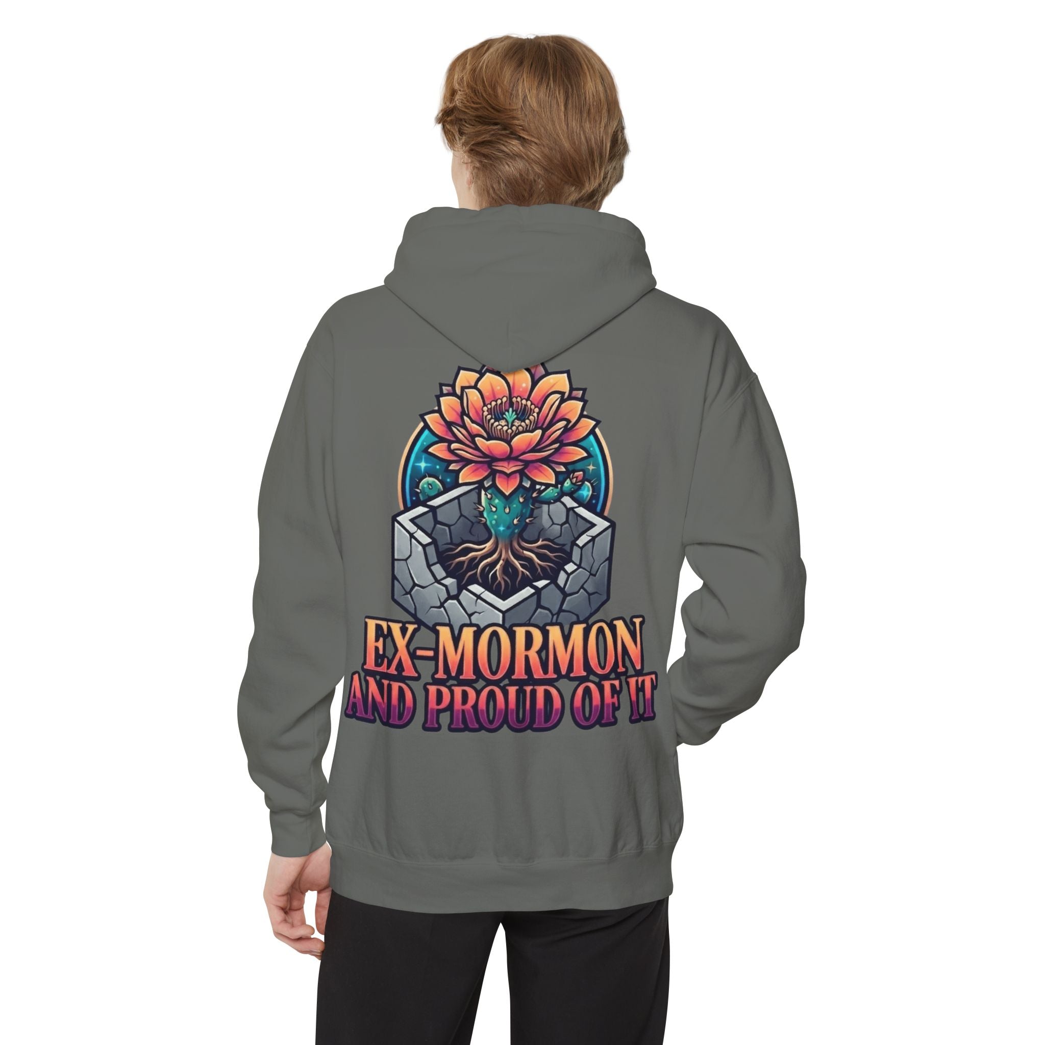 "Ex Mormon and Proud Of It" Garment-Dyed Hoodie