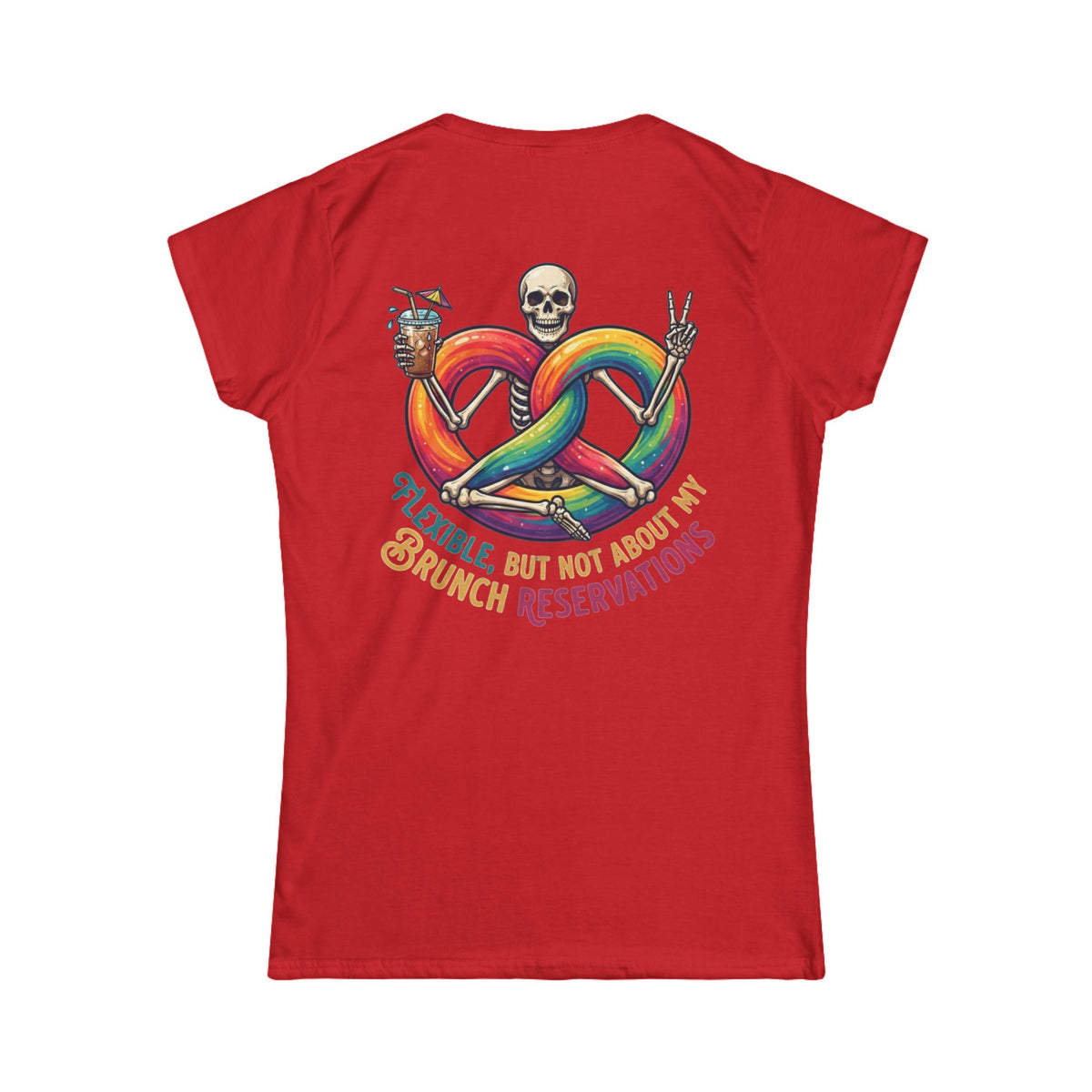 "Flexible But Not About Brunch" Women's Tee