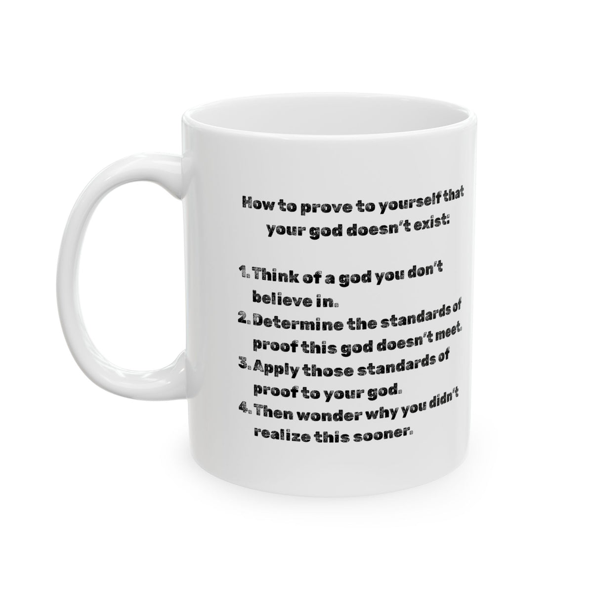 "Good proof" White Ceramic Mug