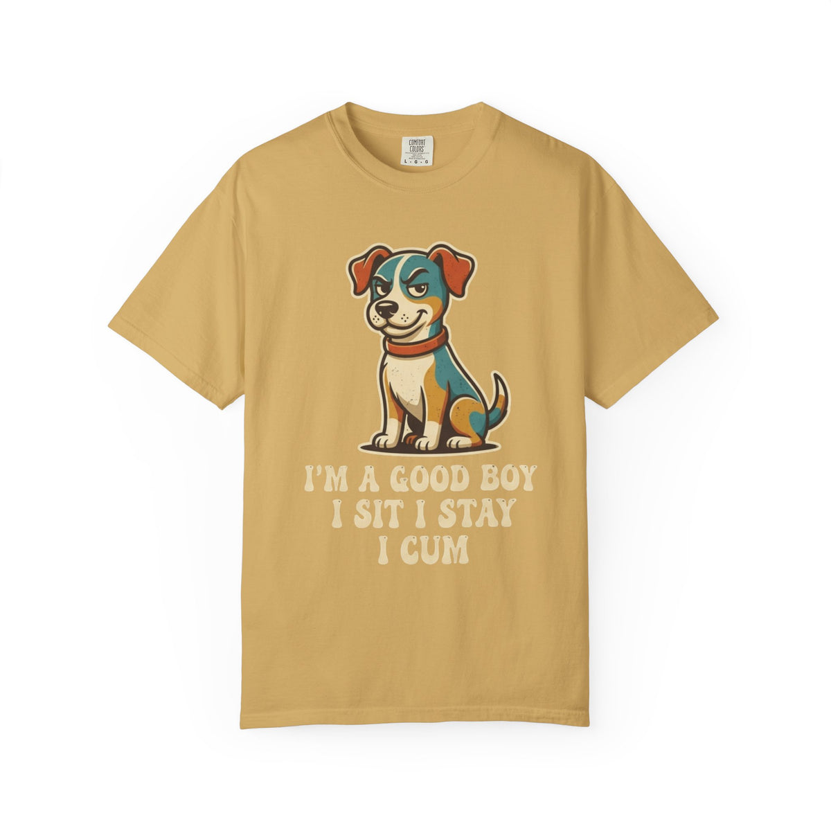 Color: Mustard | I'm A Good Boy Unisex Garment-Dyed Tee