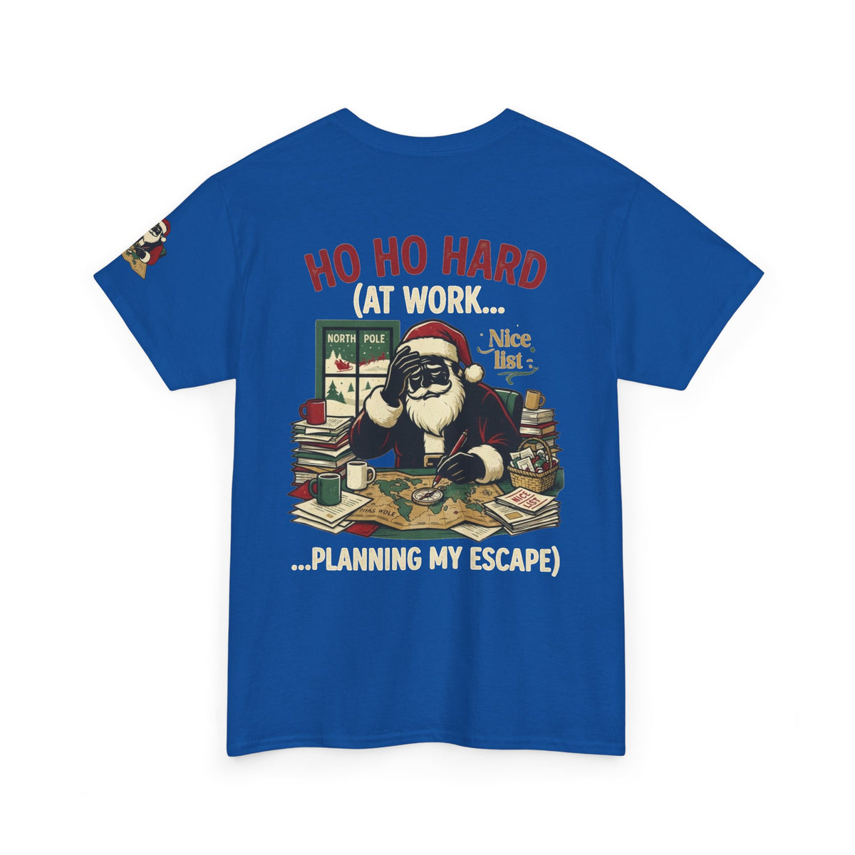 "Ho Ho Hard At Work" Premium Graphic Tee