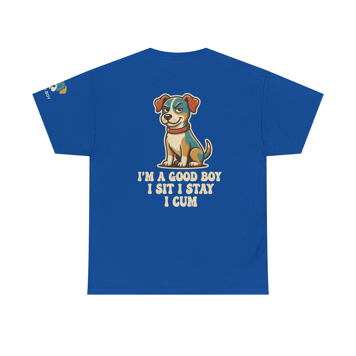 Color: Royal | I'm A Good Boy Premium Graphic Tee