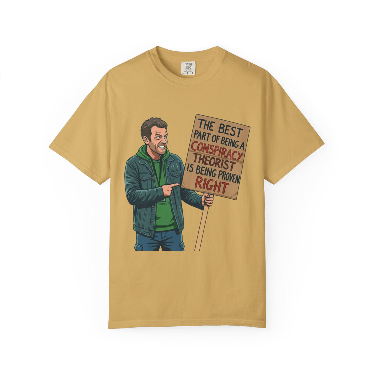 Color: Mustard | Conspiracy Theorist Unisex Garment-Dyed Tee