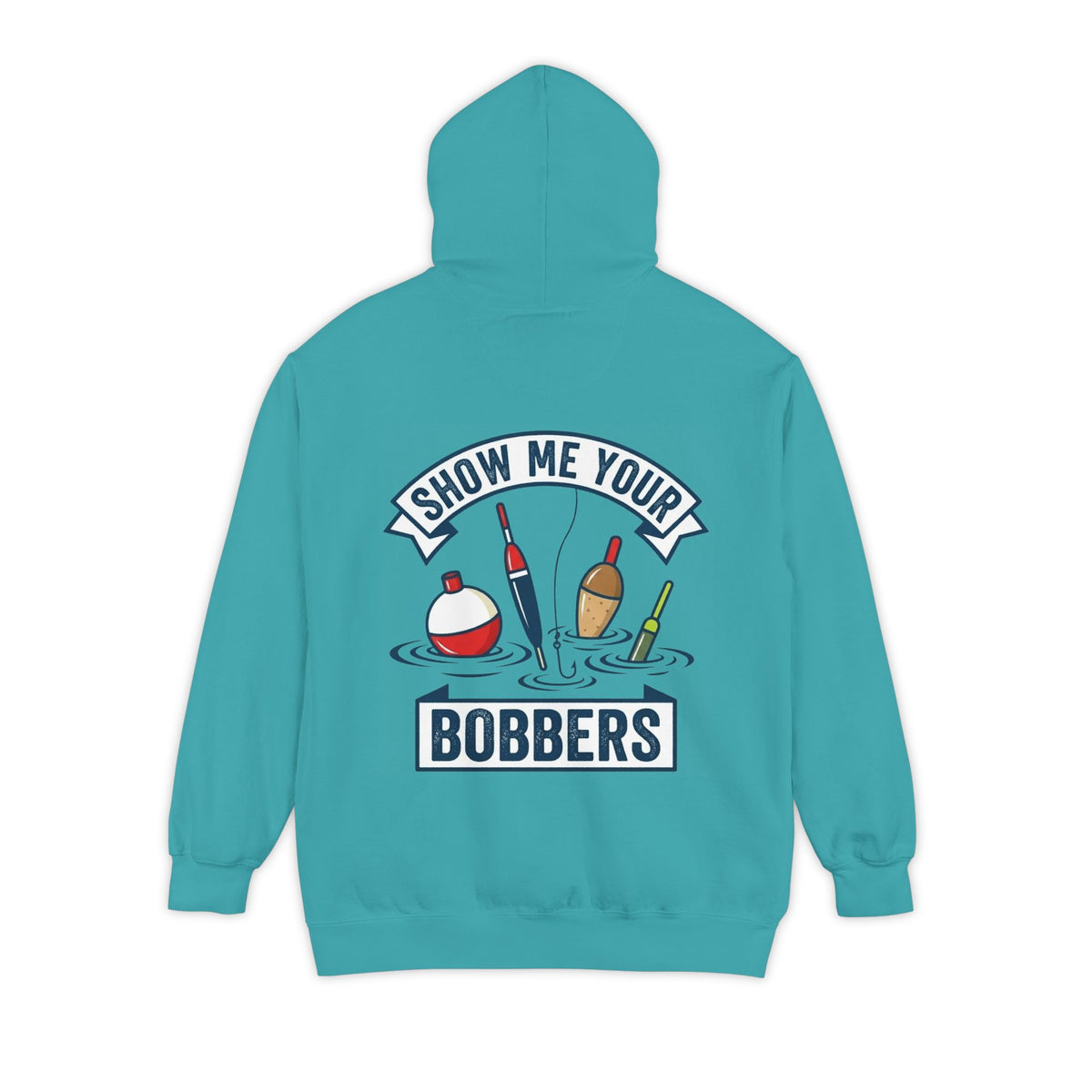 Color: Seafoam | Show Me Your Bobber Garment-Dyed Hoodie