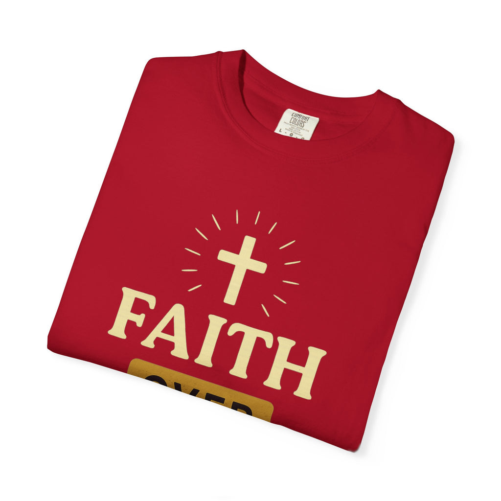 "Faith Over Fear" T-Shirt