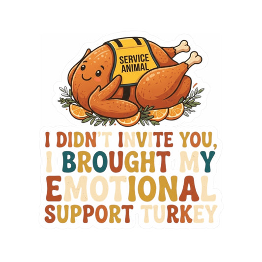 "Emotional Support Turkey" Sticker — Main