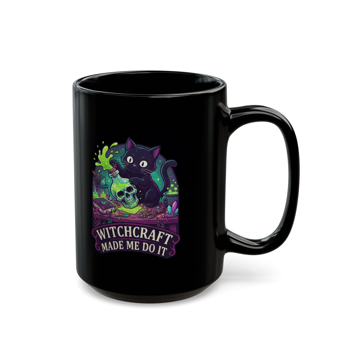"Witchcraft Made Me Do It" Black Ceramic Mug
