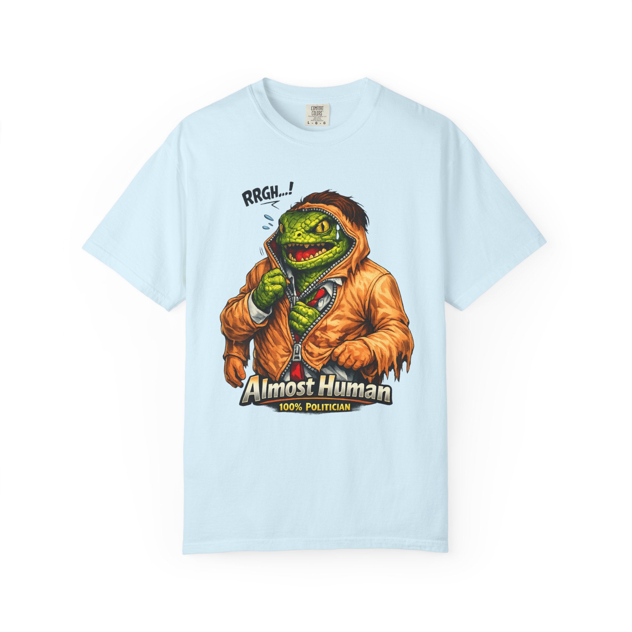 "Almost Human" Unisex Garment-Dyed T-shirt