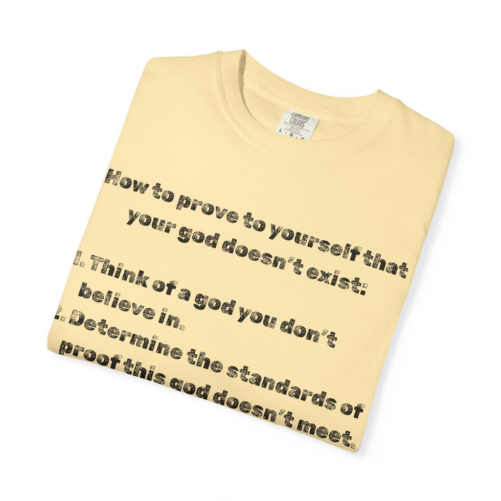 "Divine Double Standard" Unisex Garment-Dyed T-shirt