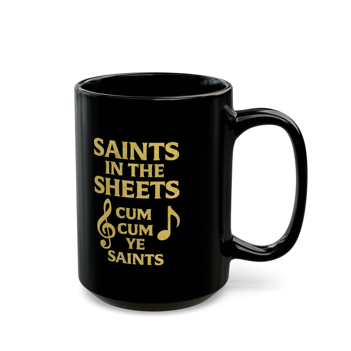 "Cum Cum Ye Saints" Black Ceramic Mug