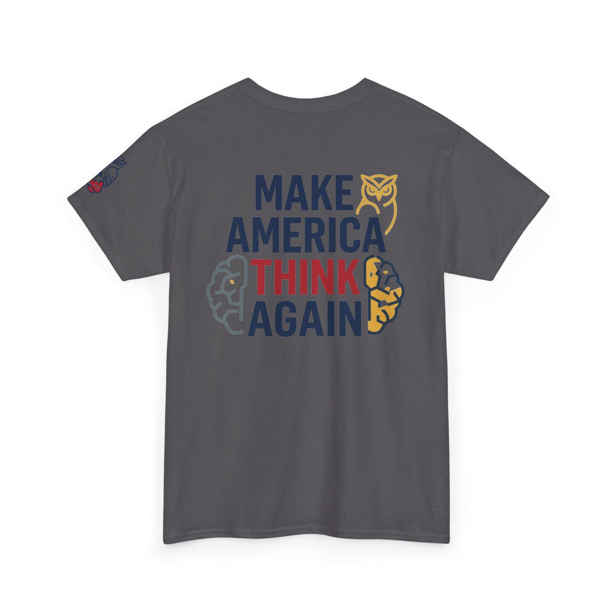 Color: Charcoal | Make America Think Again Premium Graphic Tee