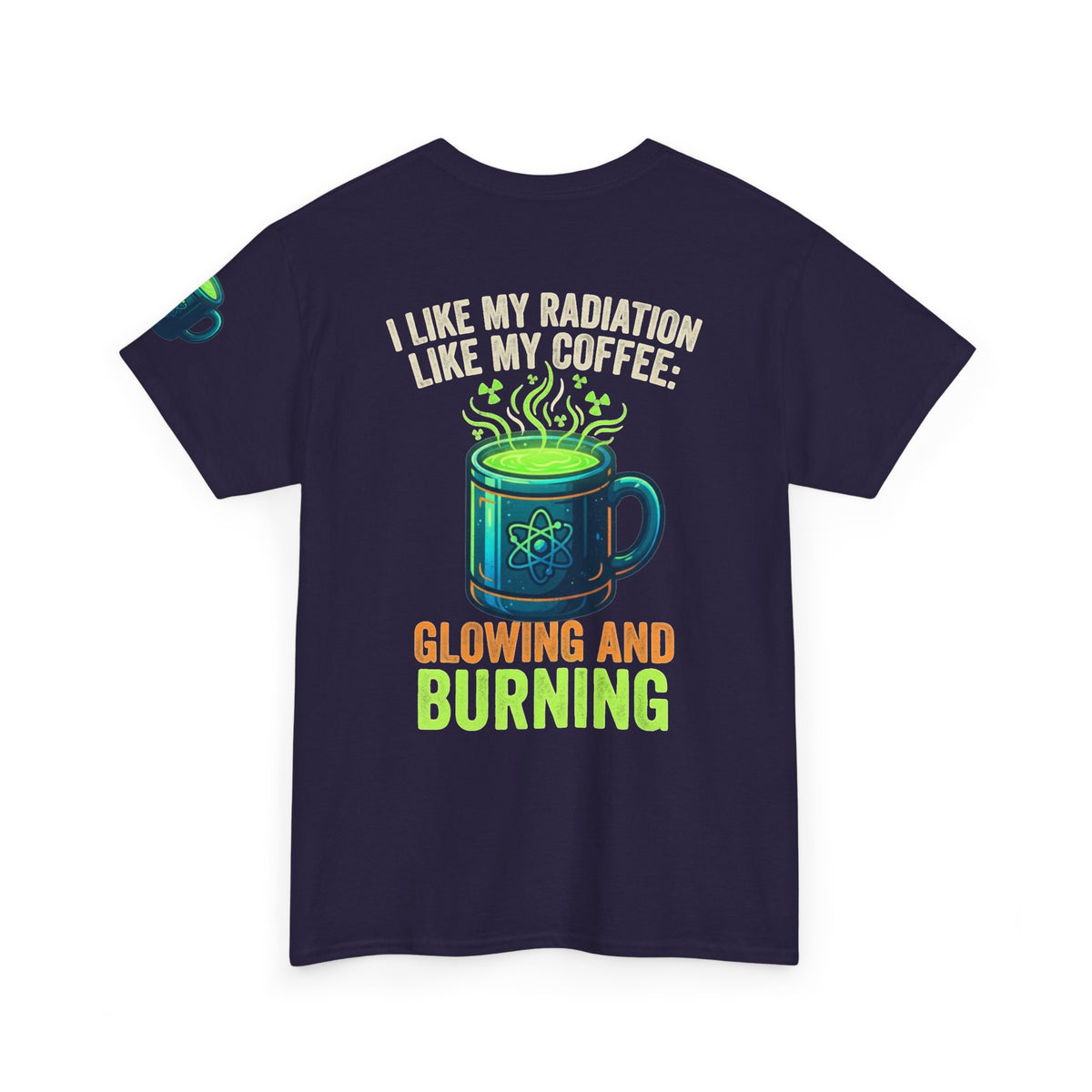 I Like My Radiation Like My Coffee Premium Graphic Tee