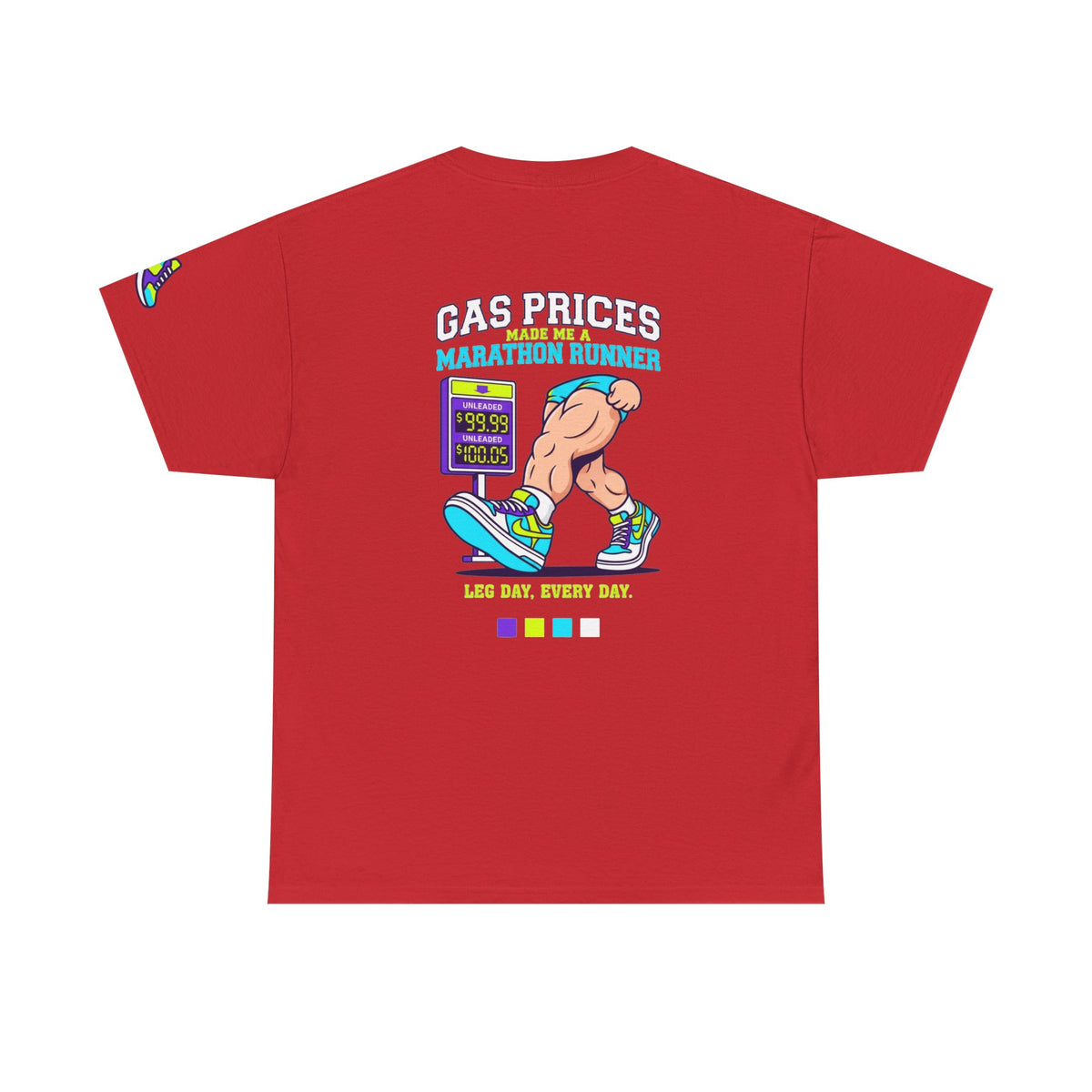 Color: Red | Gas Prices Made Me a Marathon Runner Premium Graphic Tee