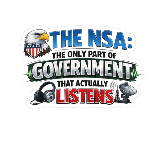 They're Always Listening - Classic | Kiss-Cut Sticker — AttitudeShirts