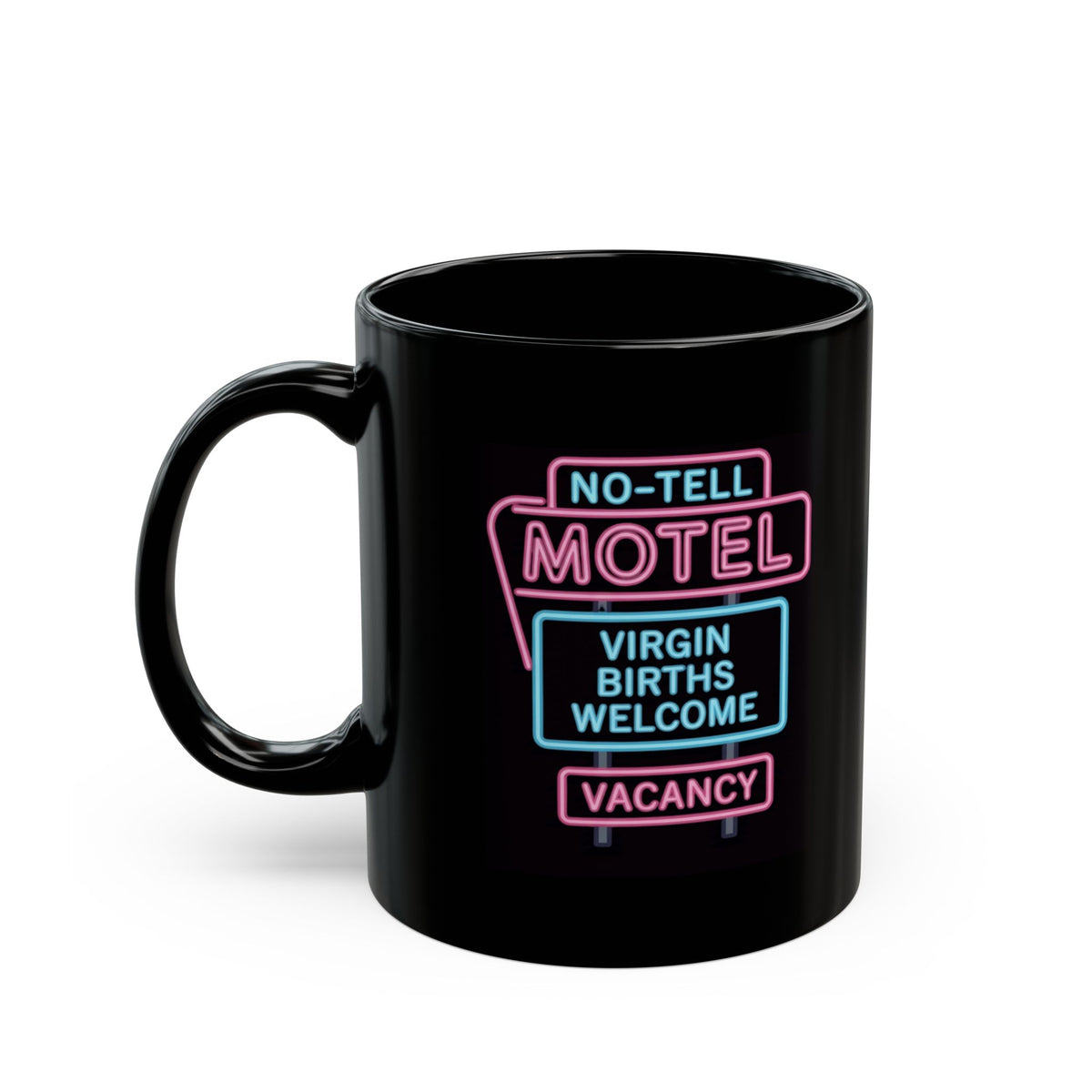 "No Vacancy" Black Ceramic Mug — Graphic