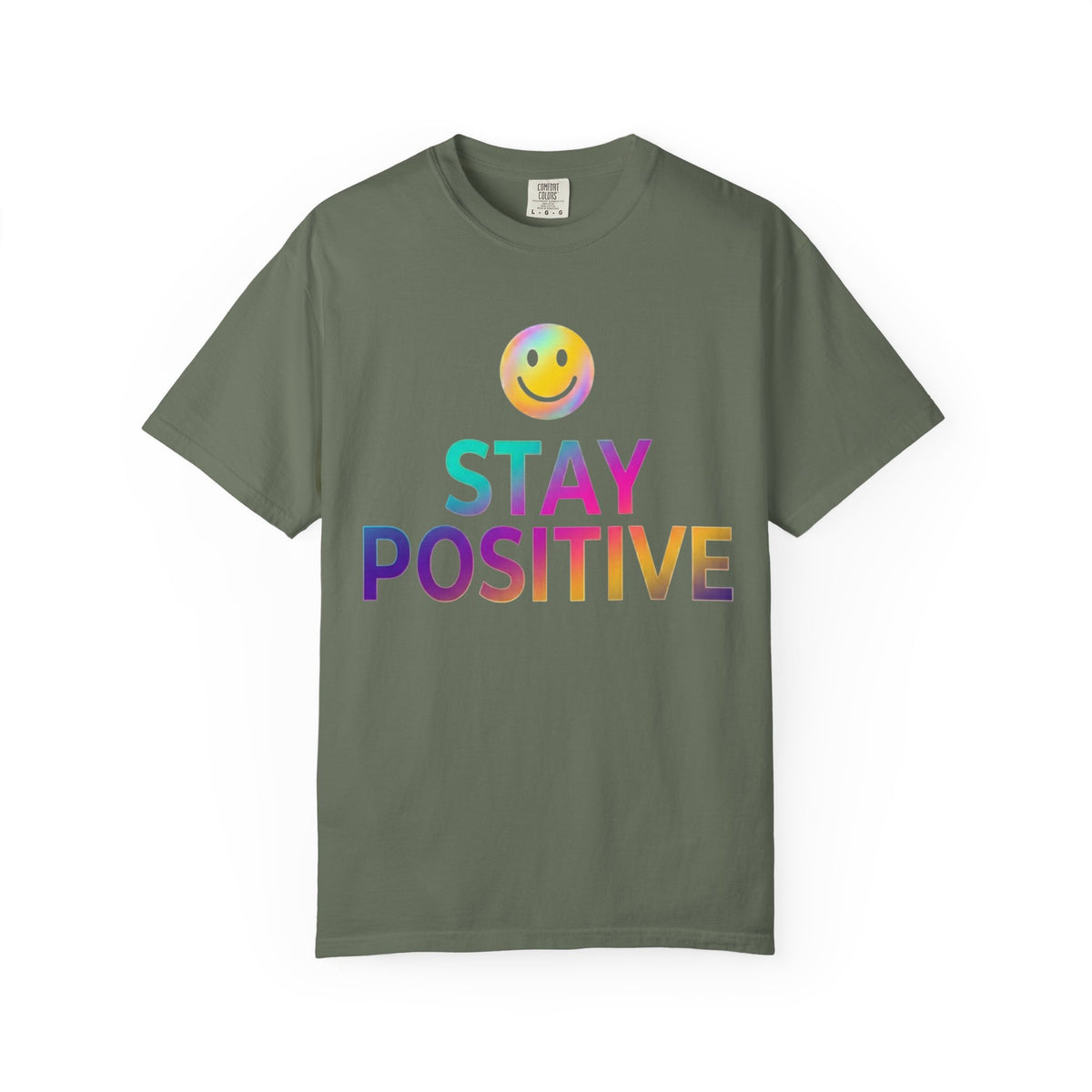 Color: Moss | Stay Positive Unisex Garment-Dyed Tee