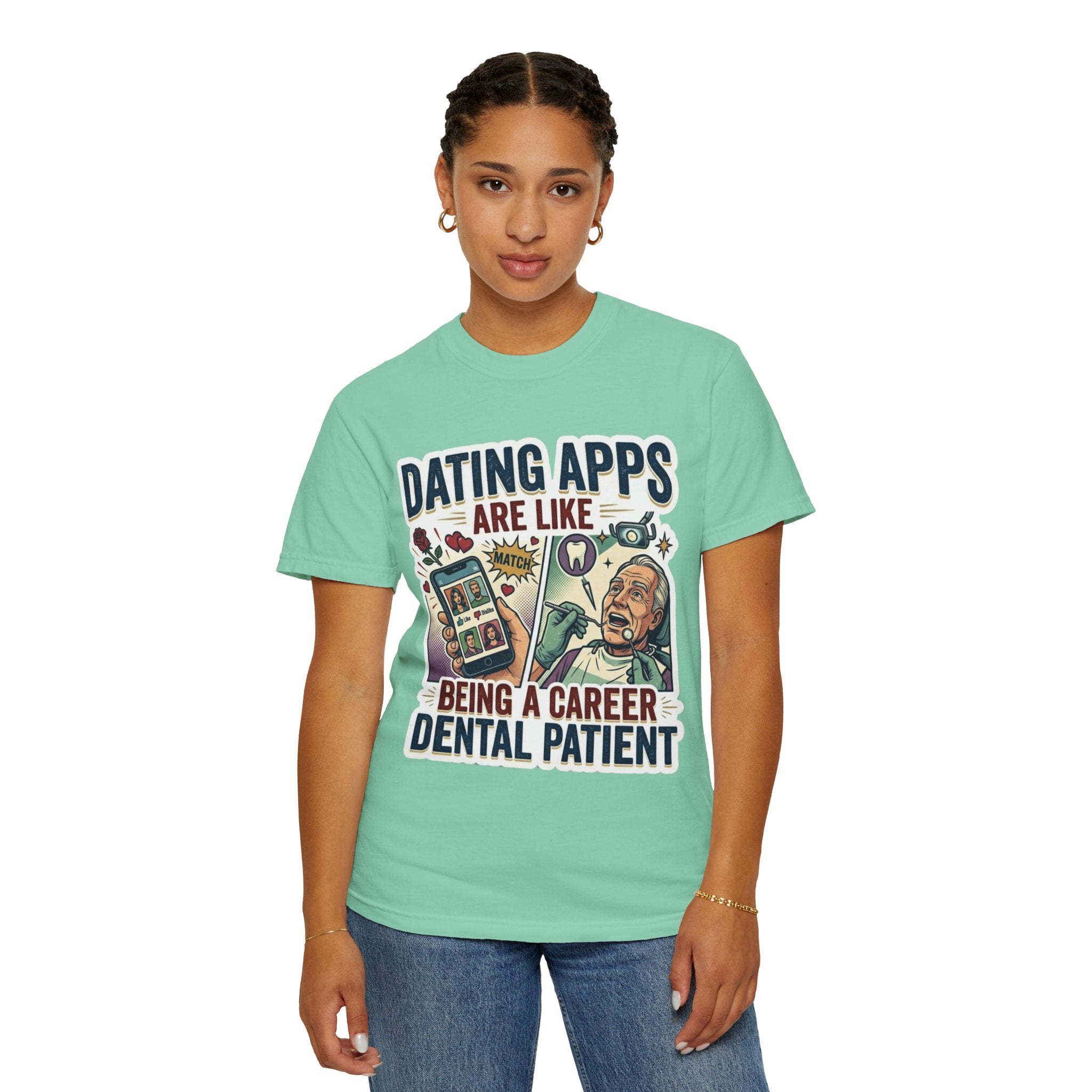 "Dating Apps" Unisex Garment-Dyed Tee