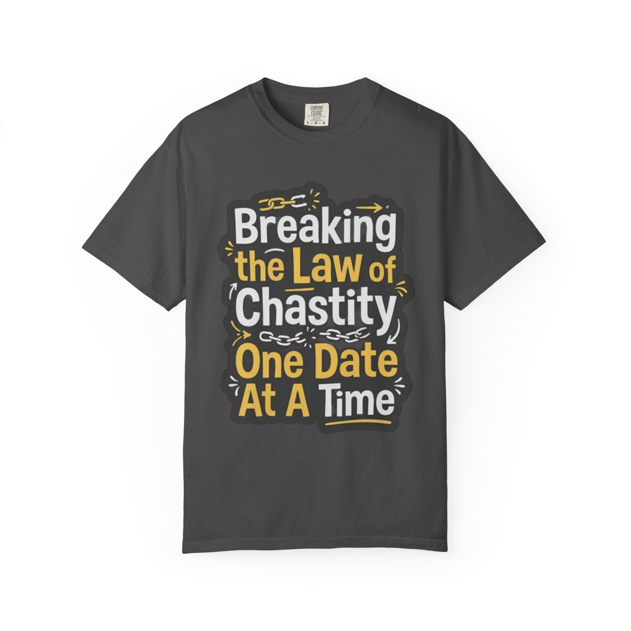"Breaking the Law of Chastity" Unisex Garment-Dyed Tee
