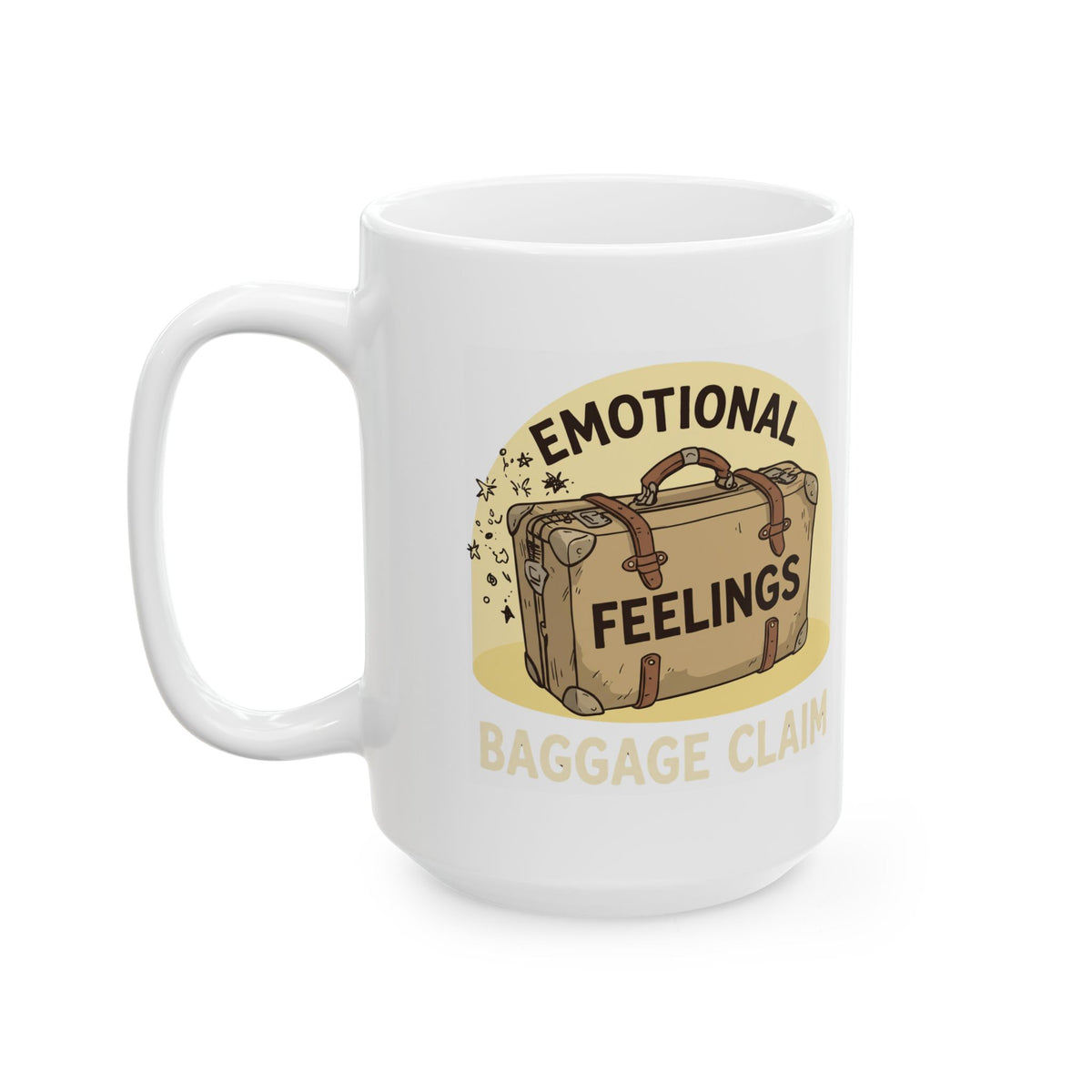 "Emotional Baggage Claim" White Ceramic Mug