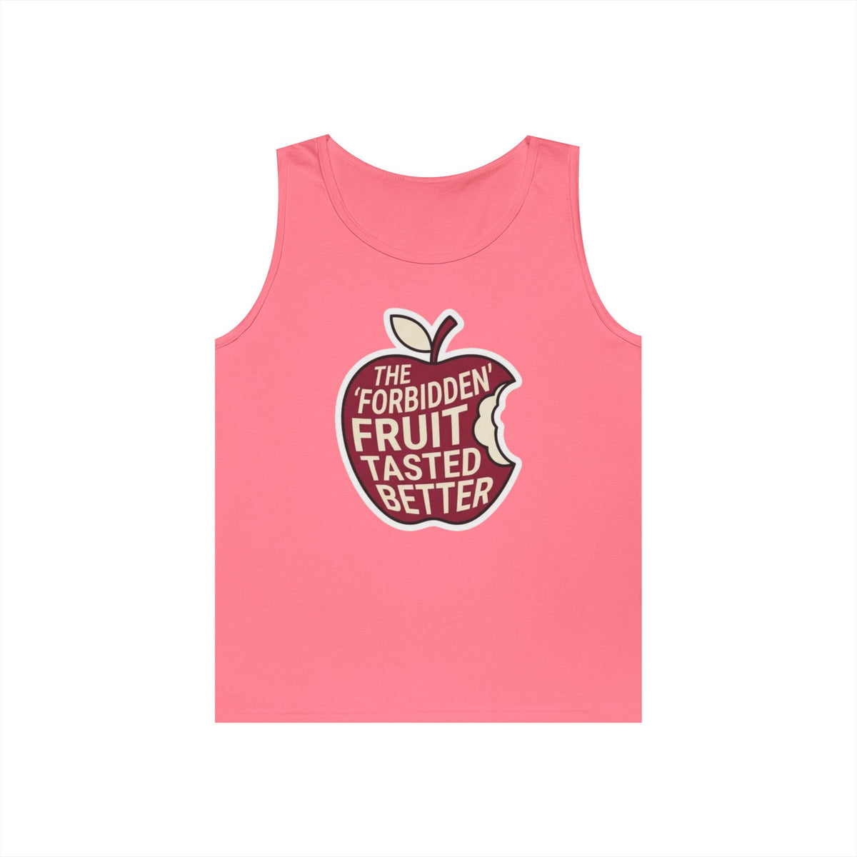 Color: Safety Pink | Good Book Series Forbidden Fruit Tasted Better Tank Top