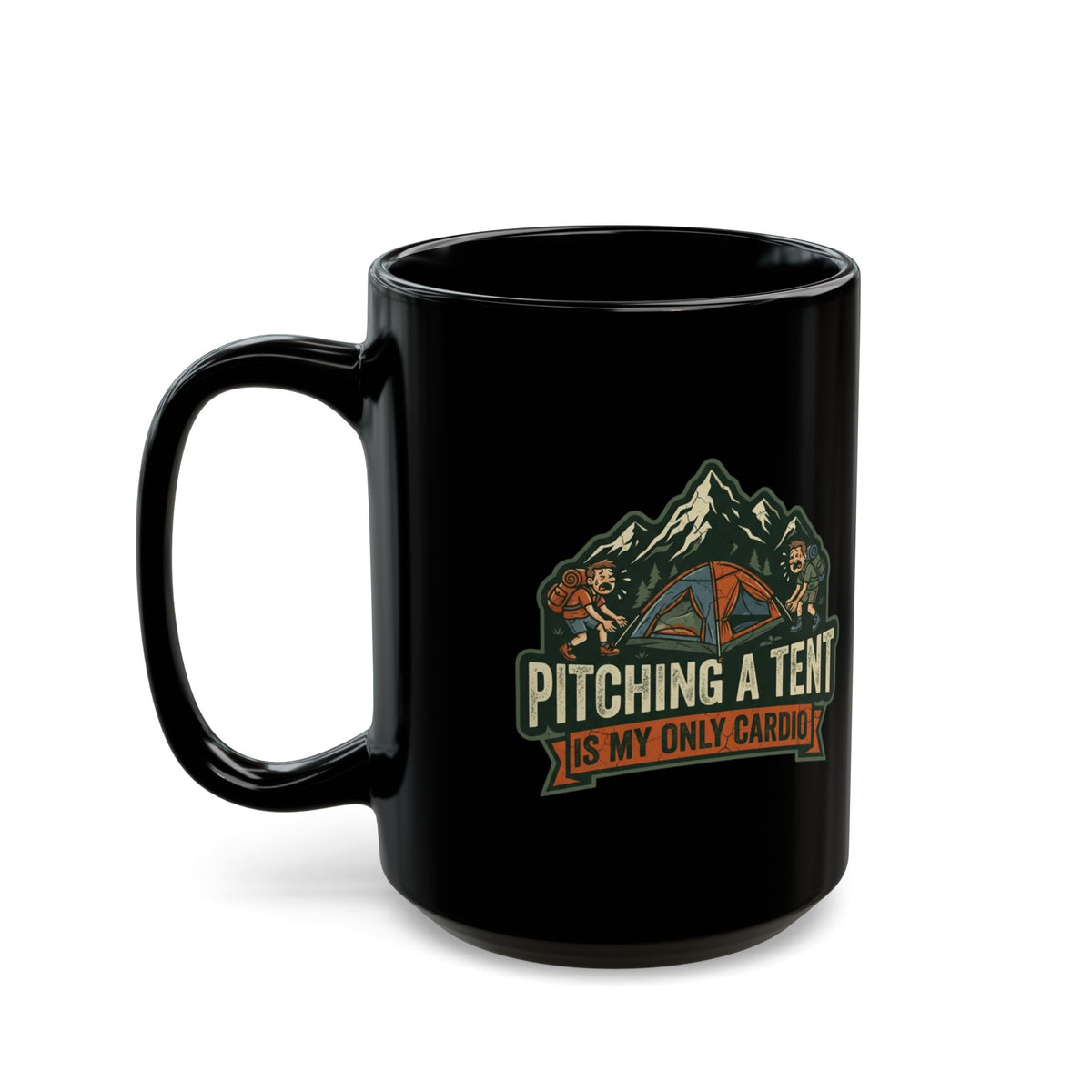 "Pitching A Tent Is My Only Cardio" Black Ceramic Mug