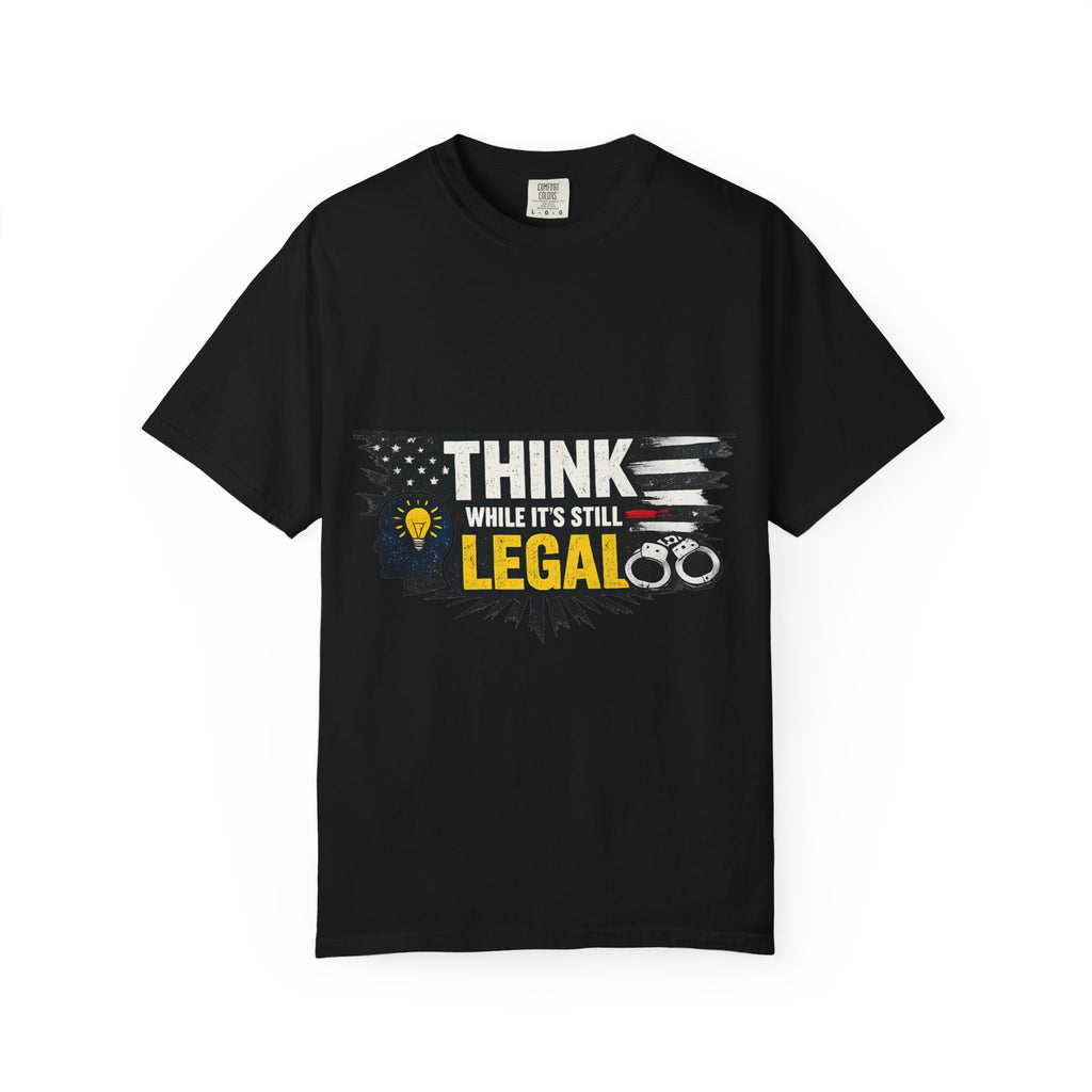 Think (Apparently It's Revolutionary) | Garment-Dyed Tee — AttitudeShirts