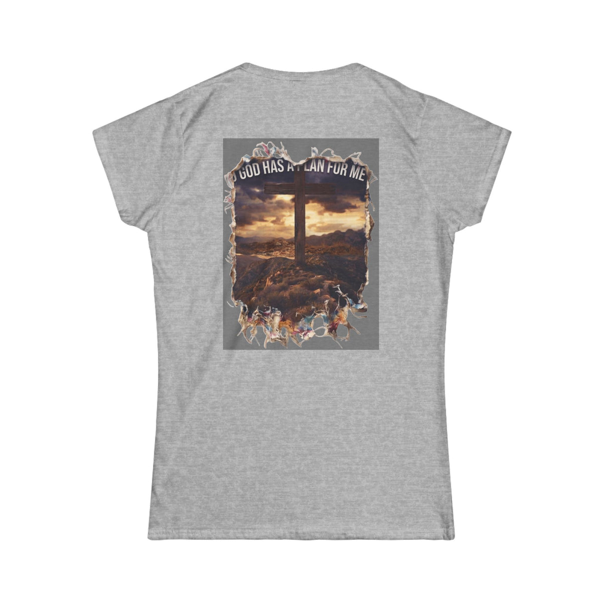 "God Has A Plan For Me" Women's Tee