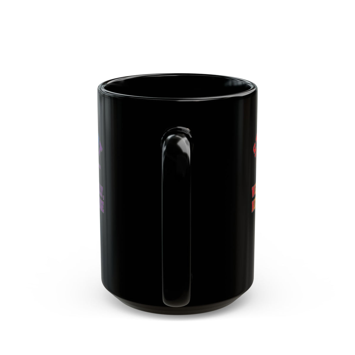 "Straight Outta Not Even" Black Ceramic Mug