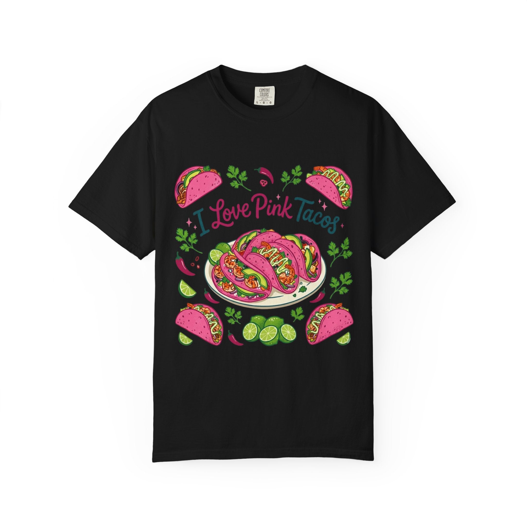 "I Love Pink Tacos" Unisex Garment-Dyed Tee