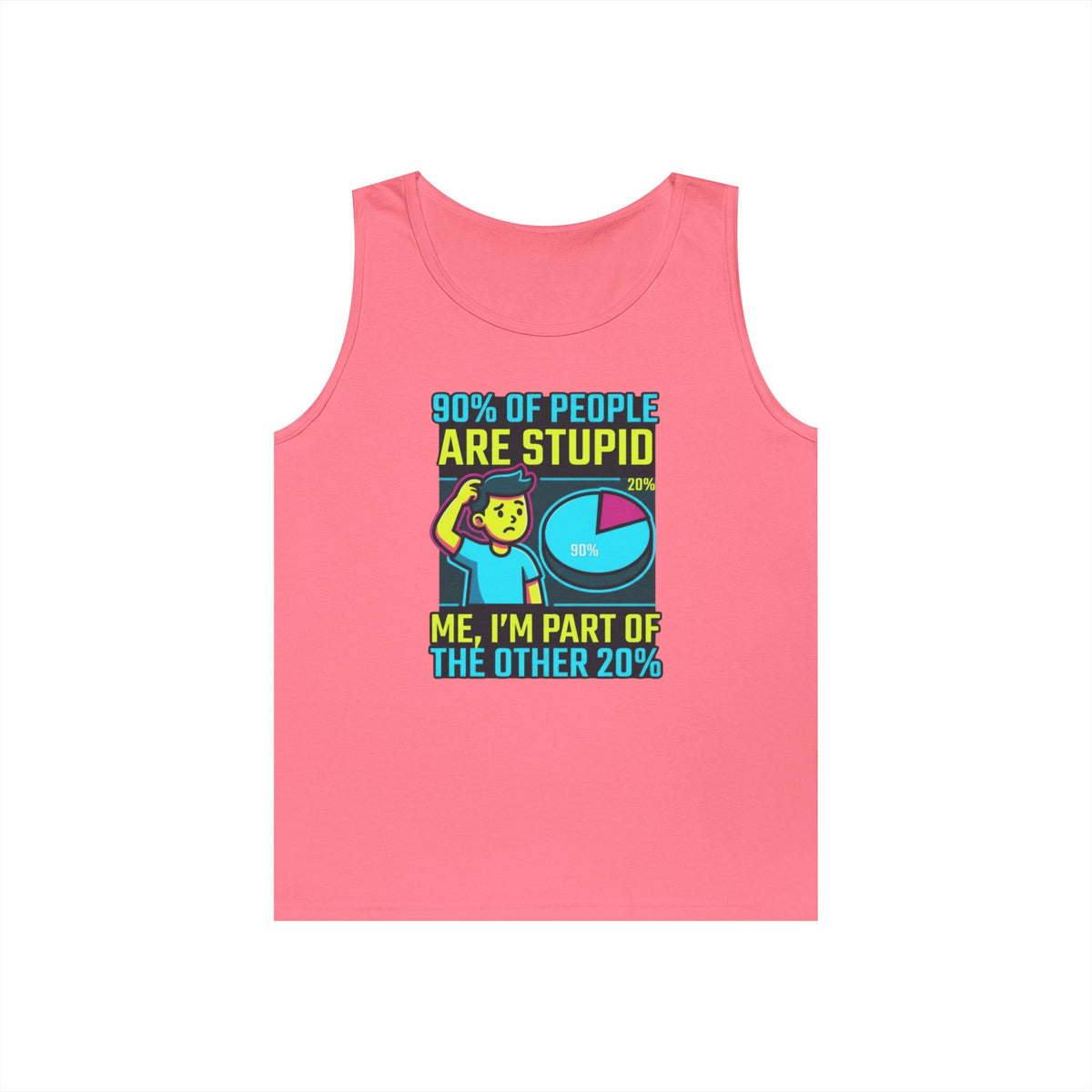 "90% Of People Are Stupid" Tank Top