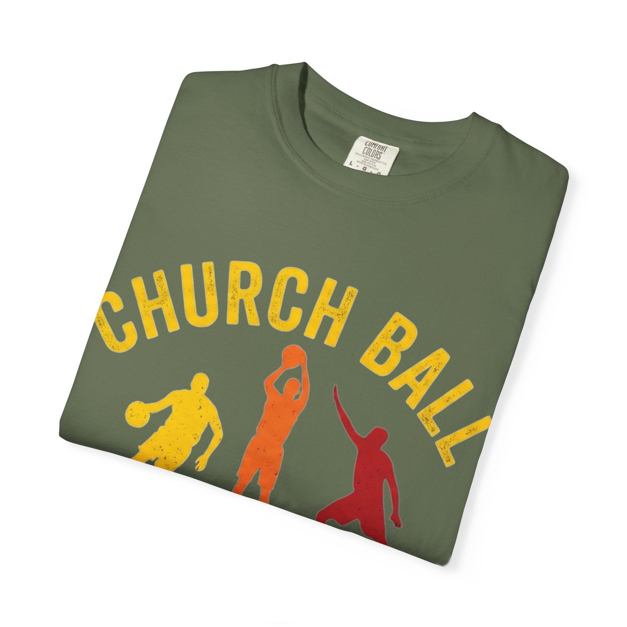 "Church Ball Bench Warmer" Unisex Garment-Dyed T-shirt