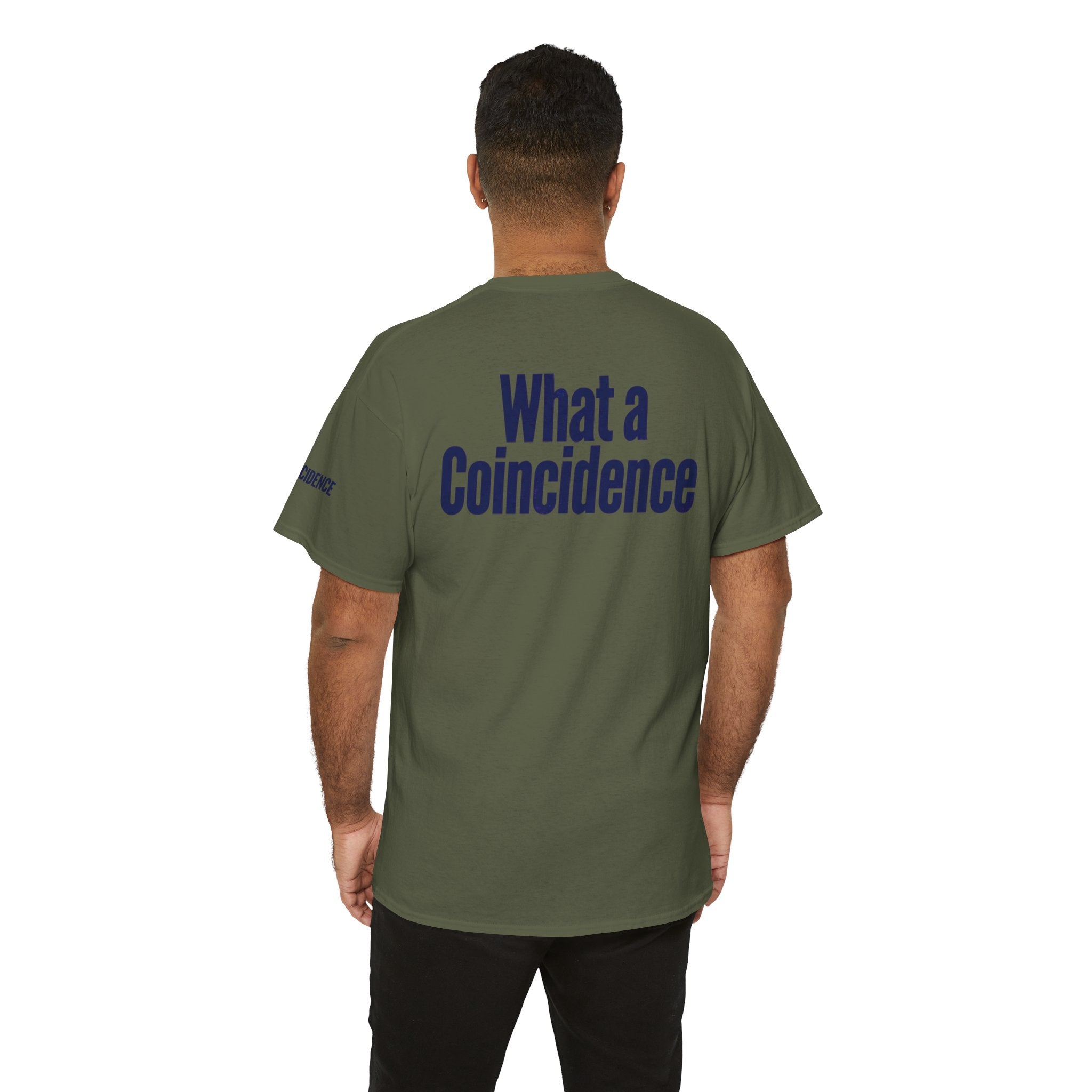 "What A Coincidence" Premium Graphic Tee