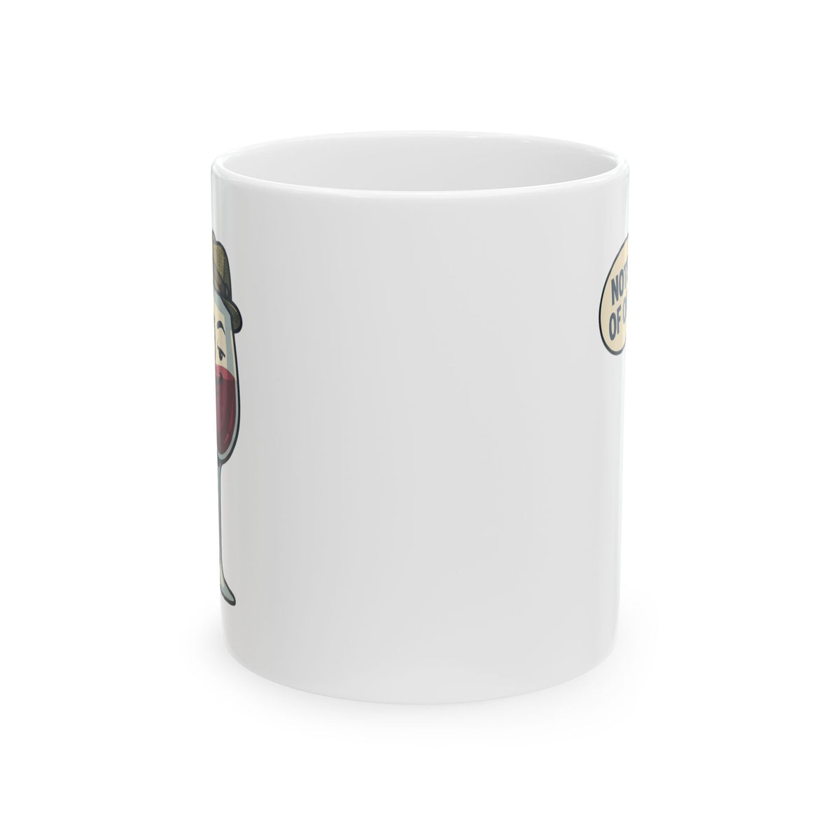 "I Pretend To Understand Wine" White Ceramic Mug — Graphic