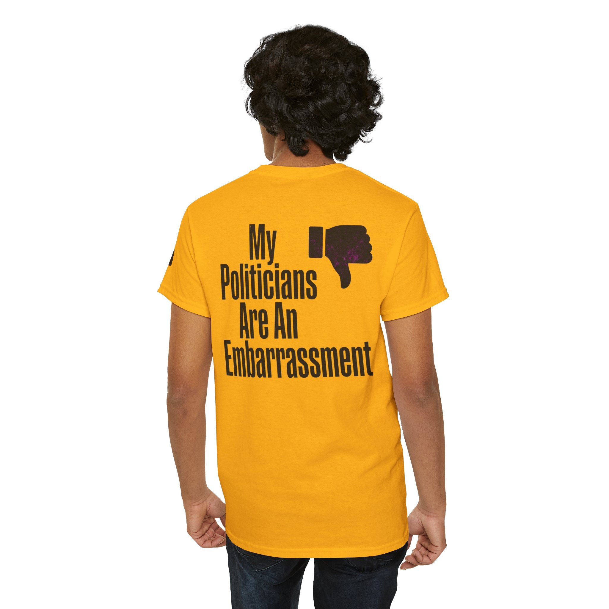 "My Politicians Are An Embarassmenet" Premium Graphic Tee