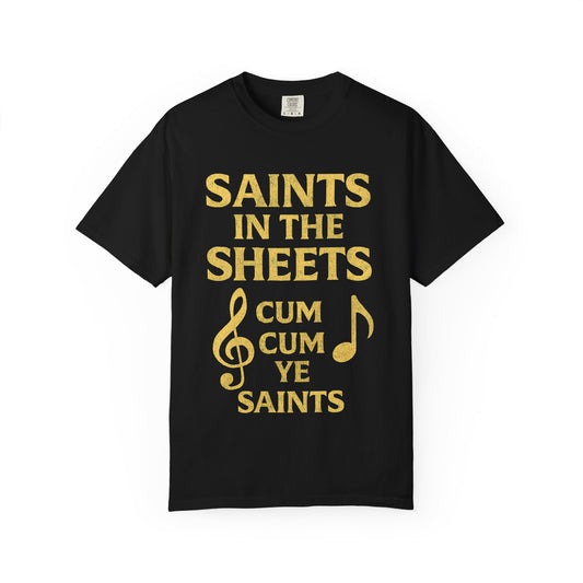 "Saints in the Sheets T-Shirt" Unisex Garment-Dyed T-shirt